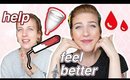 HOW TO FEEL BETTER ON YOUR PERIOD - LIFE HACKS!