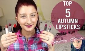 Top 5 Autumn / Winter Lipsticks Collab