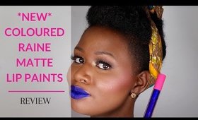 *New* Coloured Raine Matte Lip Paints Swatches on Black Woman
