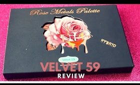 Wednesday Reviews | Velvet 59 | Rose Metals Palette