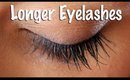 How To Make Your Eyelashes 5 Times Longer!
