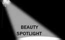 Beauty Spotlight Week 4 ♥