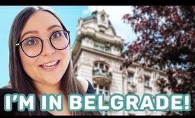 First Time in Belgrade, Serbia! | Travel Vlog + Guide