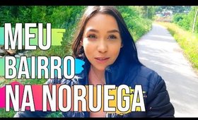 MEU BAIRRO NA NORUEGA | Vida na Noruega 🇳🇴