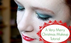 A Very Merry Christmas Makeup Tutorial