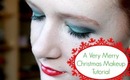 A Very Merry Christmas Makeup Tutorial