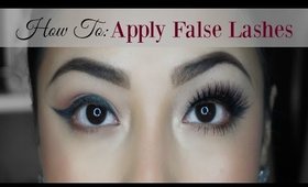 How To: Apply False Lashes Tutorial