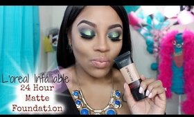 Drugstore Rave: L'oreal Infalliable 24 Hour Matte Foundation | Demo + Review