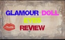 Glamour Doll Eyes Review & GIVEAWAY!