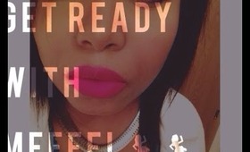 GET READY WITH ME: BIRTHDAY