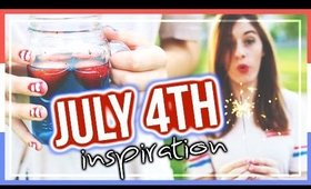 JULY 4TH LOOKS, FOOD + DRINKS!