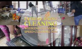 EXTREME SPRING CLEANING//WEEKEND CLEANING//SPEED CLEANING 2020
