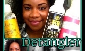 Natural Hair Regimen: Detangling + Review