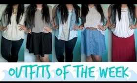 Outfits of the Week