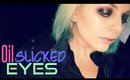 Get Ready With Me: Oil Slick Eyes