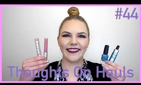 HIT IT OR QUIT IT| Thoughts On Hauls #44