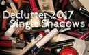 Declutter 2017 Single Eye Shadows