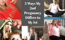 5 Ways My 2nd Pregnancy Differs to My 1st