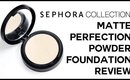 Sephora Collection Matte Perfection Powder Foundation Review | Laura Neuzeth