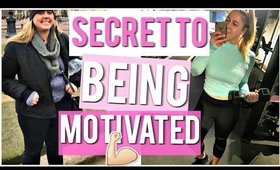 My Secret to Staying Motivated