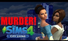 City Living LP Sisters Part 12 Finale