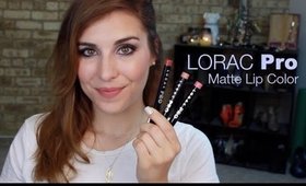 LORAC Pro Matte Lip Colors