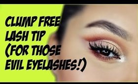 THE CLUMP FREE MASCARA TIP/HACK!