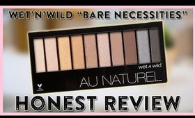 Wet'N'Wild "Au Naturel" Palette Review + Swatches