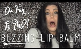 Da Fuq Is This?! BUZZING LIP BALM | QuinnFace