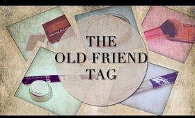 The Old Friend TAG