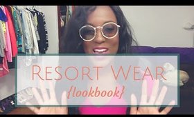 Resort Wear {Lookbook}