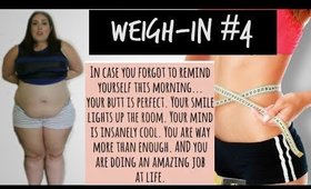I BOUGHT THE DRESS | WEIGH IN #4