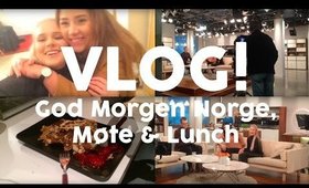 VLOG! God Morgen Norge, møter og pannekaker ..