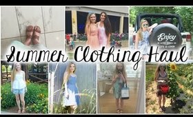 HUGE Summer Clothing Haul