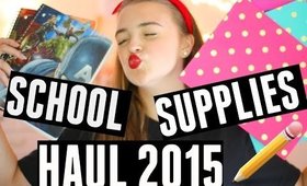 Back to School: Supplies Haul 2015♡