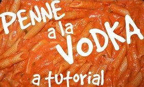 PENNE A LA VODKA TUTORIAL