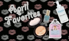 ❤ My April Favorites ❤