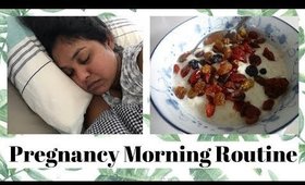 Pregnancy Morning Routine | Vlog | Itsmrsshasha