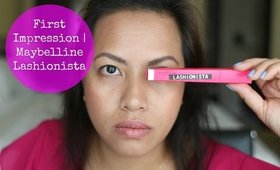 First Impression | Maybelline Lashionista