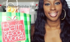 ♥Black Friday Haul 2013/Birthday haul! BeautyByCresent♥