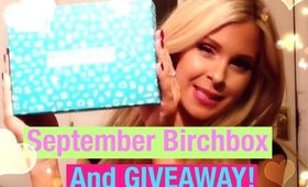 Birchbox September 2014 - Unboxing and a give away (CLOSED)