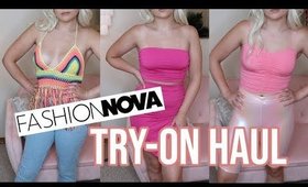 FASHION NOVA SUMMER TRY-ON HAUL