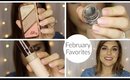 February Beauty Favorites | Bailey B.