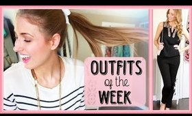 OUTFITS OF THE WEEK || OOTW July 2014