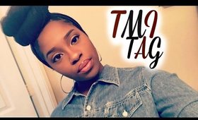 TMI TAG | Kayla Jamia