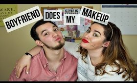 Boyfriend Does My Makeup | 2016