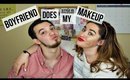 Boyfriend Does My Makeup | 2016