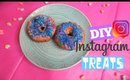 DIY Instagram Treats! How To Make Picture  Worthy Treats for Instagram