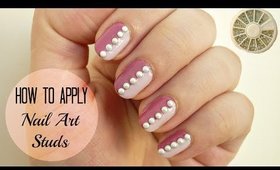 How To Apply Nail Art Studs! DIY (3 easy methods)