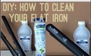 DIY | How To: Clean Your Flat Iron